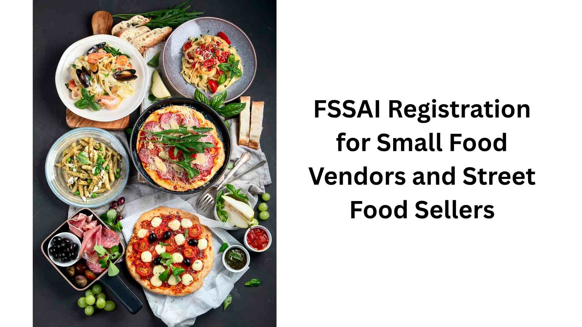 FSSAI Registration for Small Food Vendors and Street Food Sellers