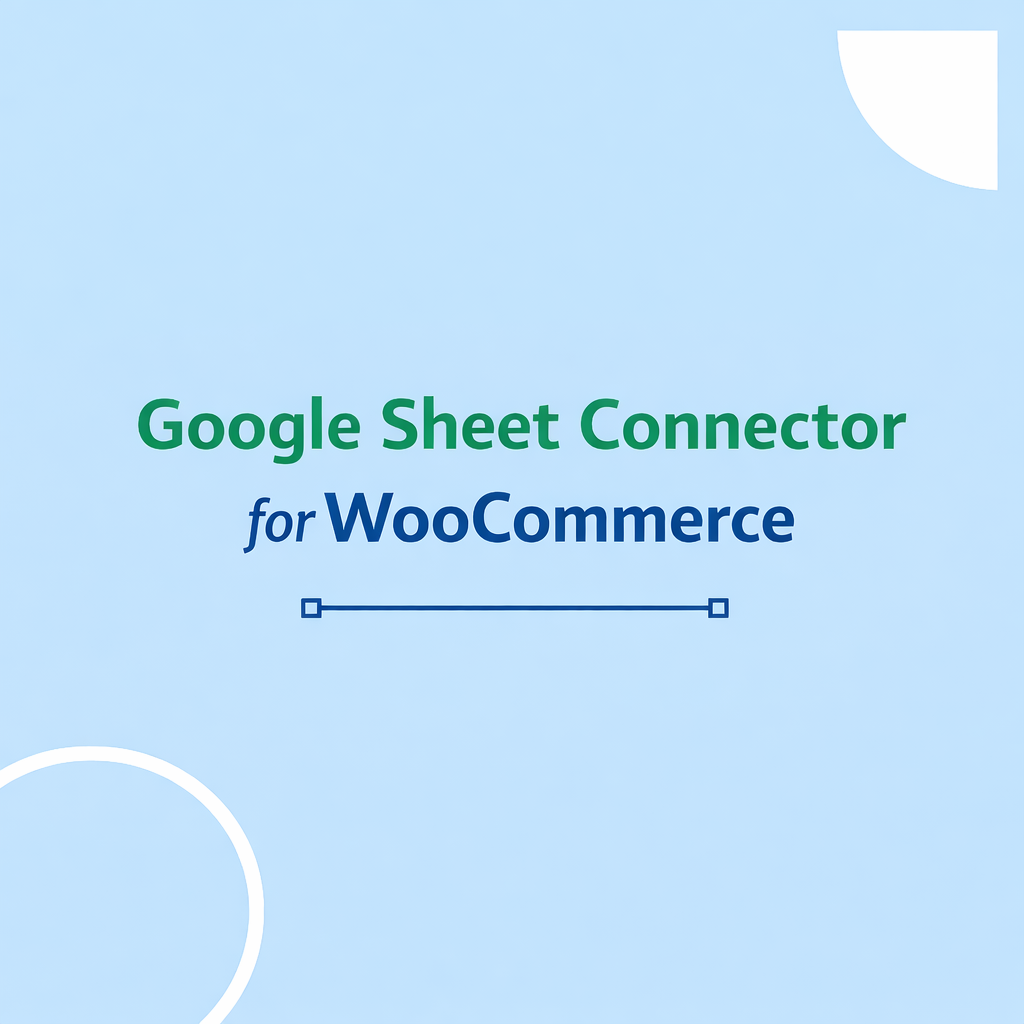 google sheet integration for WooCommerce
