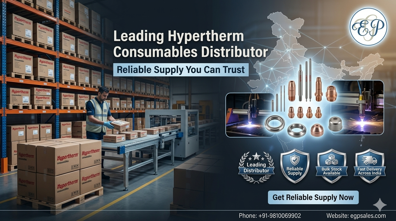 Hypertherm Consumables Distributor for Reliable Supply