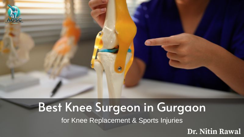 Best Knee Surgeon in Gurgaon