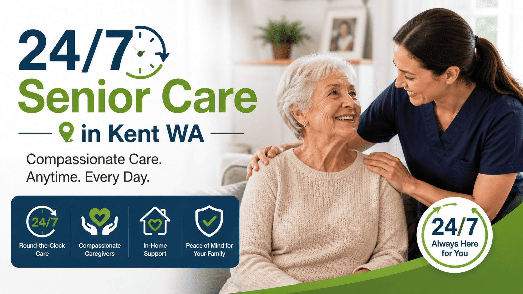 24/7 senior care in kent wa